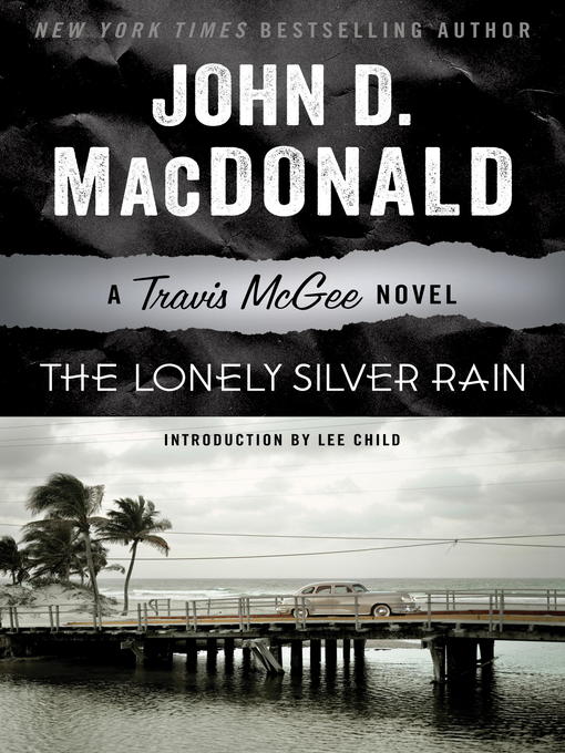 Title details for The Lonely Silver Rain by John D. MacDonald - Available